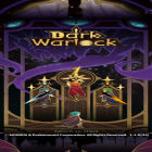 Avec le jeu Les Cocktails pour les Vedettes pour Android téléchargez gratuitement Dark Warlock sur le portable ou la tablette.