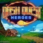Avec le jeu Destruction des poulets  pour Android téléchargez gratuitement Dash quest heroes sur le portable ou la tablette.
