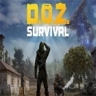 Avec le jeu Le Vaporisateur pour Android téléchargez gratuitement Dawn of zombies: Survival after the last war sur le portable ou la tablette.