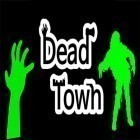 Avec le jeu RPG Isekai Rondo pour Android téléchargez gratuitement Dead town: Zombie survival sur le portable ou la tablette.