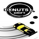 Avec le jeu James rusé pour Android téléchargez gratuitement Donuts drift sur le portable ou la tablette.