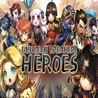 Avec le jeu Epoque des navires pour Android téléchargez gratuitement Dungeon breaker! Heroes sur le portable ou la tablette.