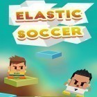 Avec le jeu L'Imbécile de Bureau: Edition de fête pour Android téléchargez gratuitement Elastic soccer sur le portable ou la tablette.