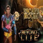 Avec le jeu Les cosmonautes  pour Android téléchargez gratuitement Escape room: Beyond life sur le portable ou la tablette.