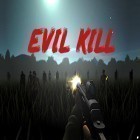 Avec le jeu Courges méchantes  pour Android téléchargez gratuitement Evil kill sur le portable ou la tablette.