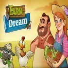 Avec le jeu Le Brigand: de l'autre côté des ombres pour Android téléchargez gratuitement Farm dream: Village harvest paradise. Day of hay sur le portable ou la tablette.