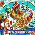 Avec le jeu La Pizza de Picasso pour Android téléchargez gratuitement Farm snow: Happy Christmas story with toys and Santa sur le portable ou la tablette.
