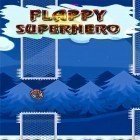 Avec le jeu Aigle sauvage: Survie et chasse pour Android téléchargez gratuitement Flappy superhero sur le portable ou la tablette.