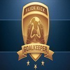 Avec le jeu Ligue des légendes: Défenseur pour Android téléchargez gratuitement Flick kick goalkeeper sur le portable ou la tablette.