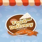 Avec le jeu Cooking Trendy pour Android téléchargez gratuitement Food delivery: Dessert order challenges sur le portable ou la tablette.