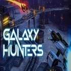Avec le jeu Les Navires de Guerre En Ligne pour Android téléchargez gratuitement Galaxy hunters sur le portable ou la tablette.