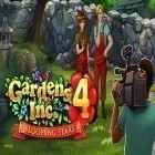 Avec le jeu Arcade Géométrique  pour Android téléchargez gratuitement Gardens inc. 4: Blooming stars sur le portable ou la tablette.