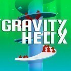 Avec le jeu La Course Militaire: Saison 2 pour Android téléchargez gratuitement Gravity helix sur le portable ou la tablette.