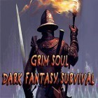 Avec le jeu Les champions de backgammon   pour Android téléchargez gratuitement Grim soul: Dark fantasy survival sur le portable ou la tablette.