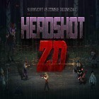 Avec le jeu Voyage en arrière  pour Android téléchargez gratuitement Headshot ZD : Survivors vs zombie doomsday sur le portable ou la tablette.