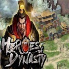 Avec le jeu Rotation  pour Android téléchargez gratuitement Heroes of dynasty sur le portable ou la tablette.