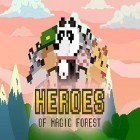 Avec le jeu Abeilles fâchées  pour Android téléchargez gratuitement Heroes of magic forest sur le portable ou la tablette.