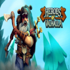 Avec le jeu Blood Mary - le Fantôme pour Android téléchargez gratuitement Heroes of Valhalla sur le portable ou la tablette.