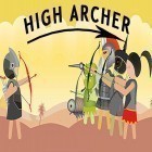 Avec le jeu Routes défoncées 4x4: Conducteur sur les collines pour Android téléchargez gratuitement High archer: Archery game sur le portable ou la tablette.