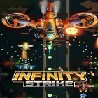 Avec le jeu Bataille des navires maritimes de combat 3D pour Android téléchargez gratuitement Infinity strike: Space shooting idle chicken sur le portable ou la tablette.