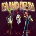 Avec le jeu Paradis des mignons  pour Android téléchargez gratuitement Island Delta sur le portable ou la tablette.