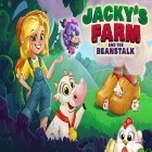 Avec le jeu Wreck It Cat pour Android téléchargez gratuitement Jacky's farm and the beanstalk sur le portable ou la tablette.