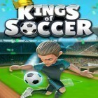 Avec le jeu As de pêche 1: Pêche abondante pour Android téléchargez gratuitement Kings of soccer sur le portable ou la tablette.