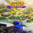 Avec le jeu Inua - A Story in Ice and Time pour Android téléchargez gratuitement Kukulu: Pocket Empire sur le portable ou la tablette.
