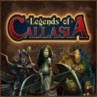 Avec le jeu  pour Android téléchargez gratuitement Legends of Callasia sur le portable ou la tablette.