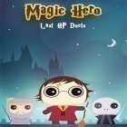 Avec le jeu Destructeur des bijoux pour Android téléchargez gratuitement Magic hero: Last HP duels sur le portable ou la tablette.