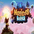 Avec le jeu Le Dragon à Trois Têtes Parlant pour Android téléchargez gratuitement Magicats builder sur le portable ou la tablette.