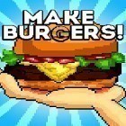 Avec le jeu La Souris Espion pour Android téléchargez gratuitement Make burgers! sur le portable ou la tablette.