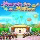 Avec le jeu L'Onde de Choc de Bonsaî pour Android téléchargez gratuitement March to a million sur le portable ou la tablette.