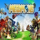 Avec le jeu Grande bataille: Méga combat!  pour Android téléchargez gratuitement Metamons sur le portable ou la tablette.