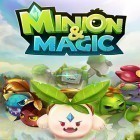 Avec le jeu La Tour de Fromage pour Android téléchargez gratuitement Minion and magic sur le portable ou la tablette.