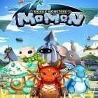 Avec le jeu Le Village Minuscule pour Android téléchargez gratuitement Momon: Mobile monsters sur le portable ou la tablette.