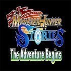 Avec le jeu  pour Android téléchargez gratuitement Monster hunter stories: The adventure begins sur le portable ou la tablette.
