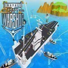 Avec le jeu Simulateur d'Hélicoptère Télécommandé pour Android téléchargez gratuitement Naval ships battle: Warships craft sur le portable ou la tablette.