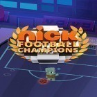 Avec le jeu Fable rush: Match 3 pour Android téléchargez gratuitement Nick football champions sur le portable ou la tablette.