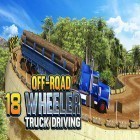 Avec le jeu Défense de marécage 2  pour Android téléchargez gratuitement Offroad 18 wheeler truck driving sur le portable ou la tablette.