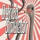 Avec le jeu L'Odyssée de Dauphins pour Android téléchargez gratuitement Ostrich bird simulator 3D sur le portable ou la tablette.