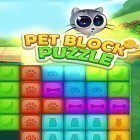 Avec le jeu Ondine: 3 en rangée pour Android téléchargez gratuitement Pet block puzzle: Puzzle mania sur le portable ou la tablette.