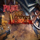 Avec le jeu L'Attaque du Château 2 pour Android téléchargez gratuitement Pirate: The voyage sur le portable ou la tablette.