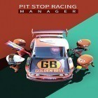 Avec le jeu Rayman:la Course de Fiesta pour Android téléchargez gratuitement Pit stop racing: Manager sur le portable ou la tablette.