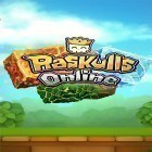Avec le jeu Joe dangereux pour Android téléchargez gratuitement Raskulls: Online sur le portable ou la tablette.