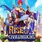 Avec le jeu Les Reflets pour Android téléchargez gratuitement Rise of civilizations sur le portable ou la tablette.