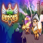 Avec le jeu Laboratoire simple du forgeur pour Android téléchargez gratuitement Rise of heroes sur le portable ou la tablette.