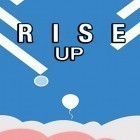 Avec le jeu Coureur Lunaire pour Android téléchargez gratuitement Rise up sur le portable ou la tablette.