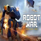 Avec le jeu RoboCop pour Android téléchargez gratuitement Robot war: Survival age sur le portable ou la tablette.