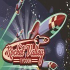 Avec le jeu La Fièvre des Animaux: Le Saut pour Android téléchargez gratuitement Rocket valley tycoon sur le portable ou la tablette.
